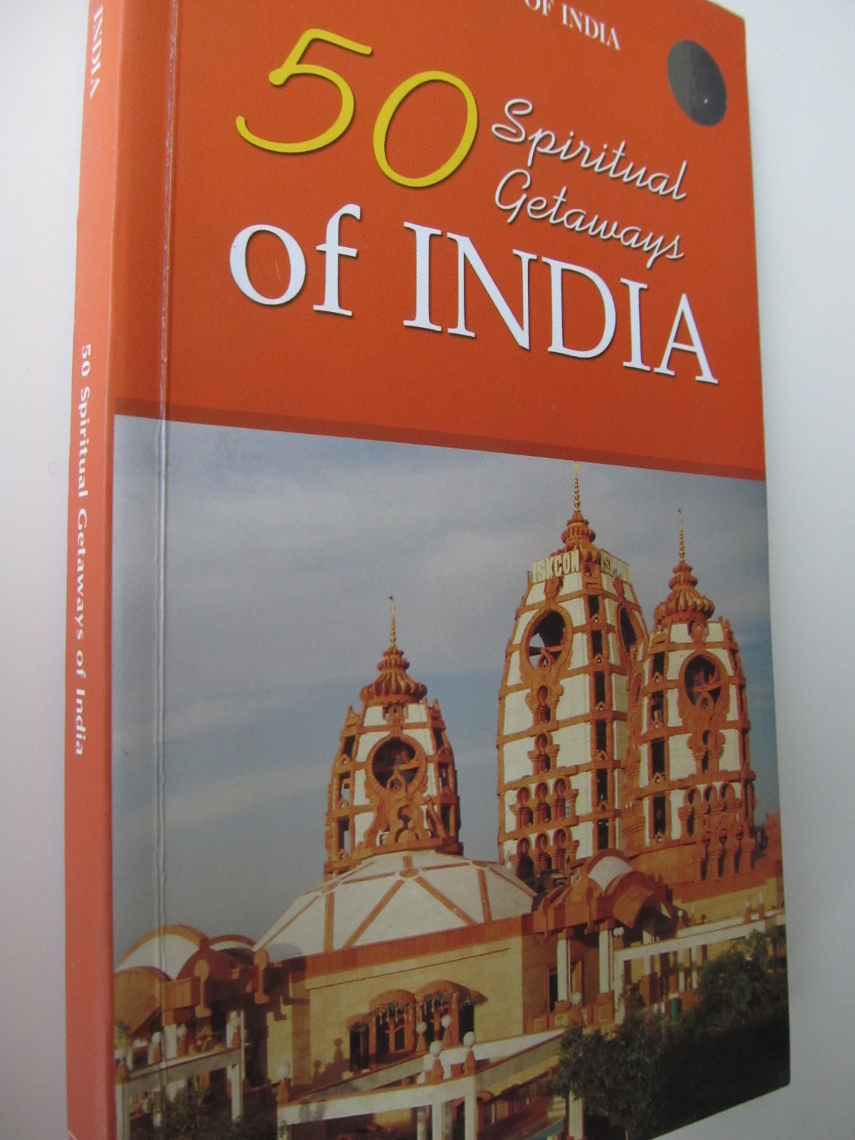 50 Spiritual Getaways of India - *** | Detalii carte