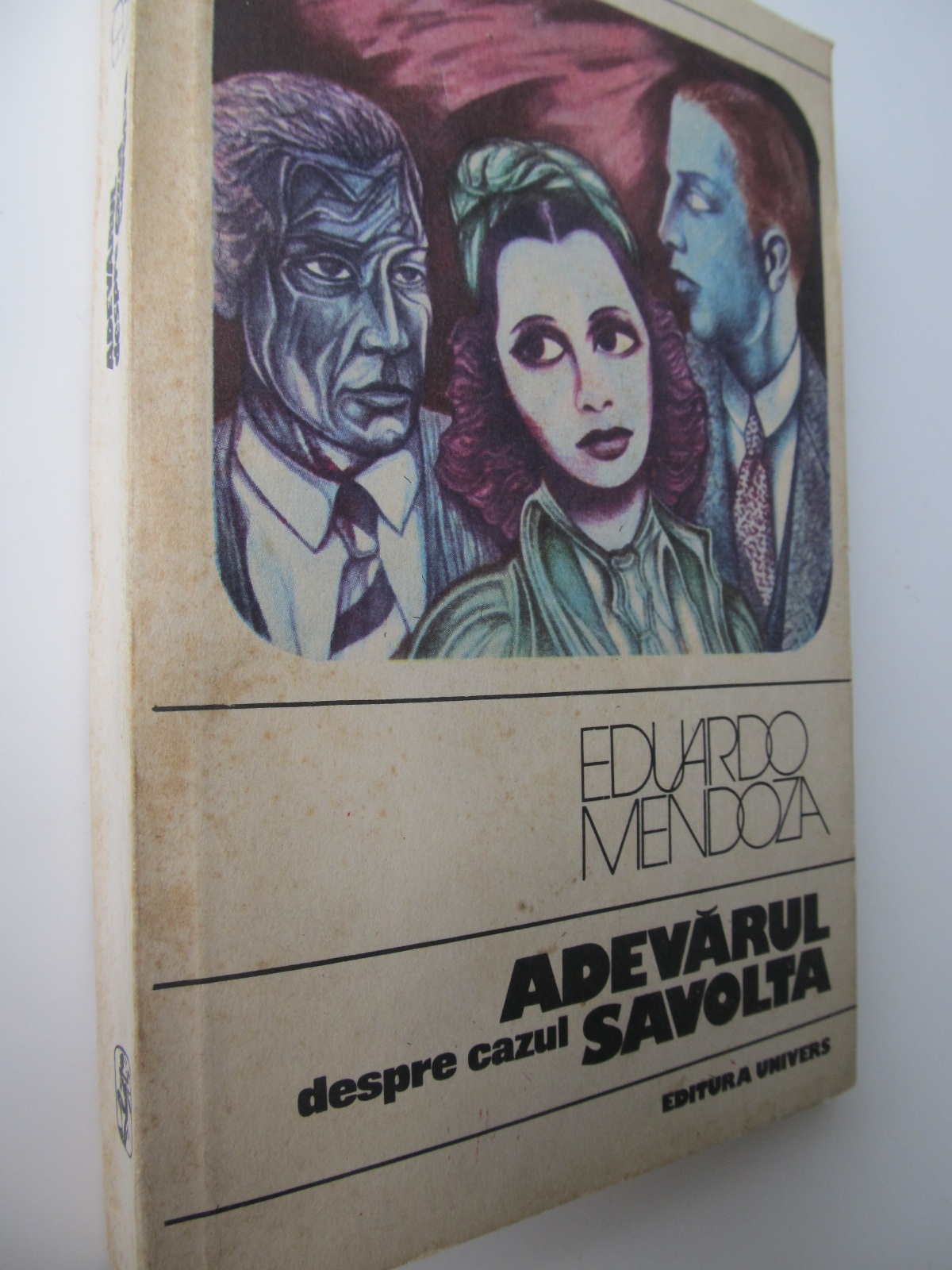 Adevarul despre cazul Savolta - Eduardo Mendoza | Detalii carte