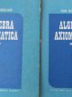 Algebra axiomatica (2 vol.) - Dan Barbilian | Detalii carte