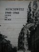 Auschwitz 1940-1945 Ghid de muzeu (Guide de Musee) - Kazimierz Smolen | Detalii carte