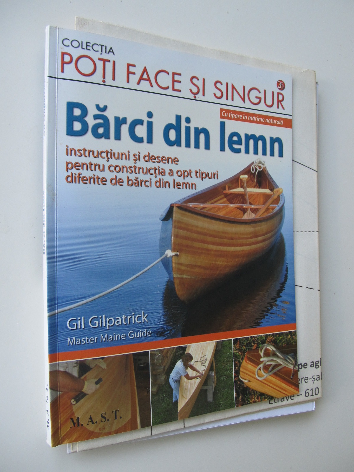 Barci din lemn - instructiuni si desene pentru constructia a opt tipuri diferite de barci din lemn - Gil Gilpatrick | Detalii carte