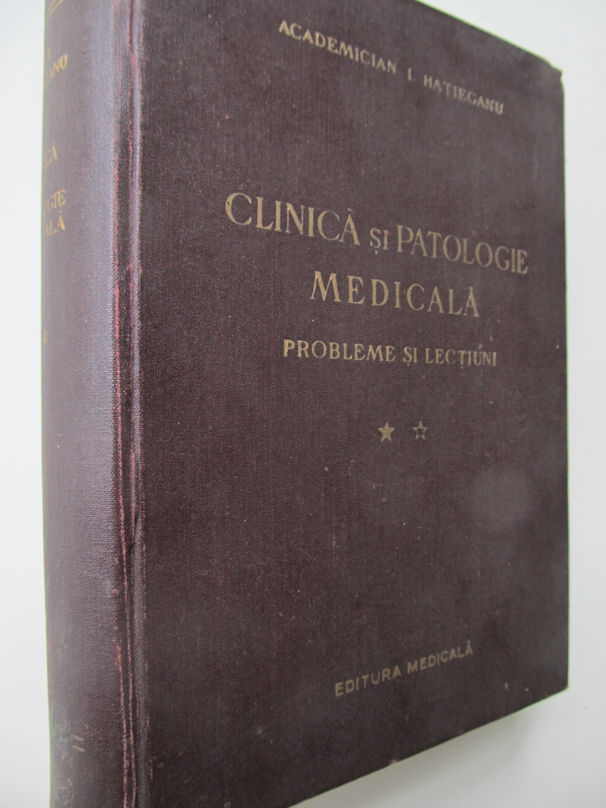 Clinica si patologie medicala (vol. 2) - Probleme si lectiuni , 1958 - I. Hatieganu , i. N. Boeriu , ... | Detalii carte