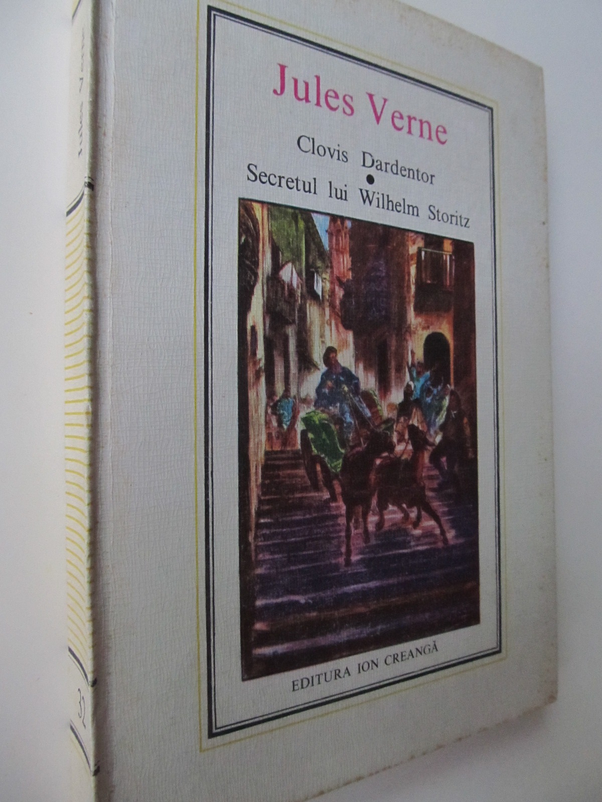 Clovis Dardentor - Secretul lui Wilhelm Storitz (32) - Jules Verne | Detalii carte