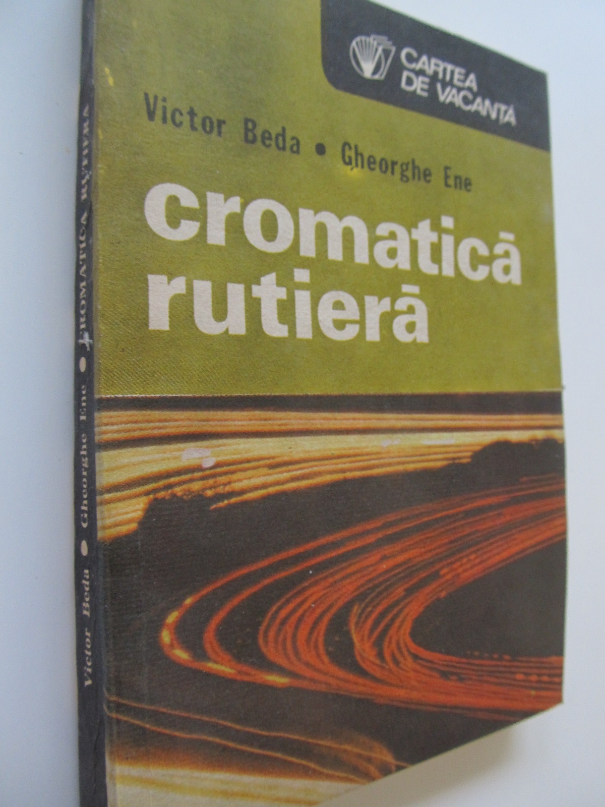 Cromatica rutiera - Victor Beda , Gheorghe Ene | Detalii carte
