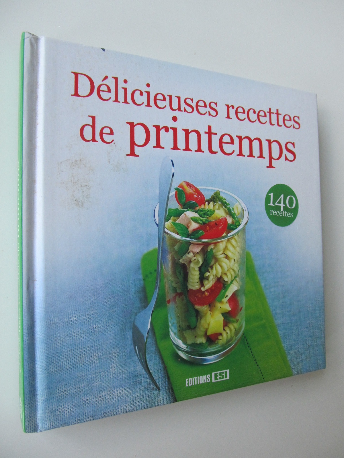 Delicieuses recettes de printems (Retete gastronomice de primavara) - *** | Detalii carte