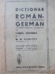Dictionar Roman German - Const. Saineanu , M. W. Schroff | Detalii carte