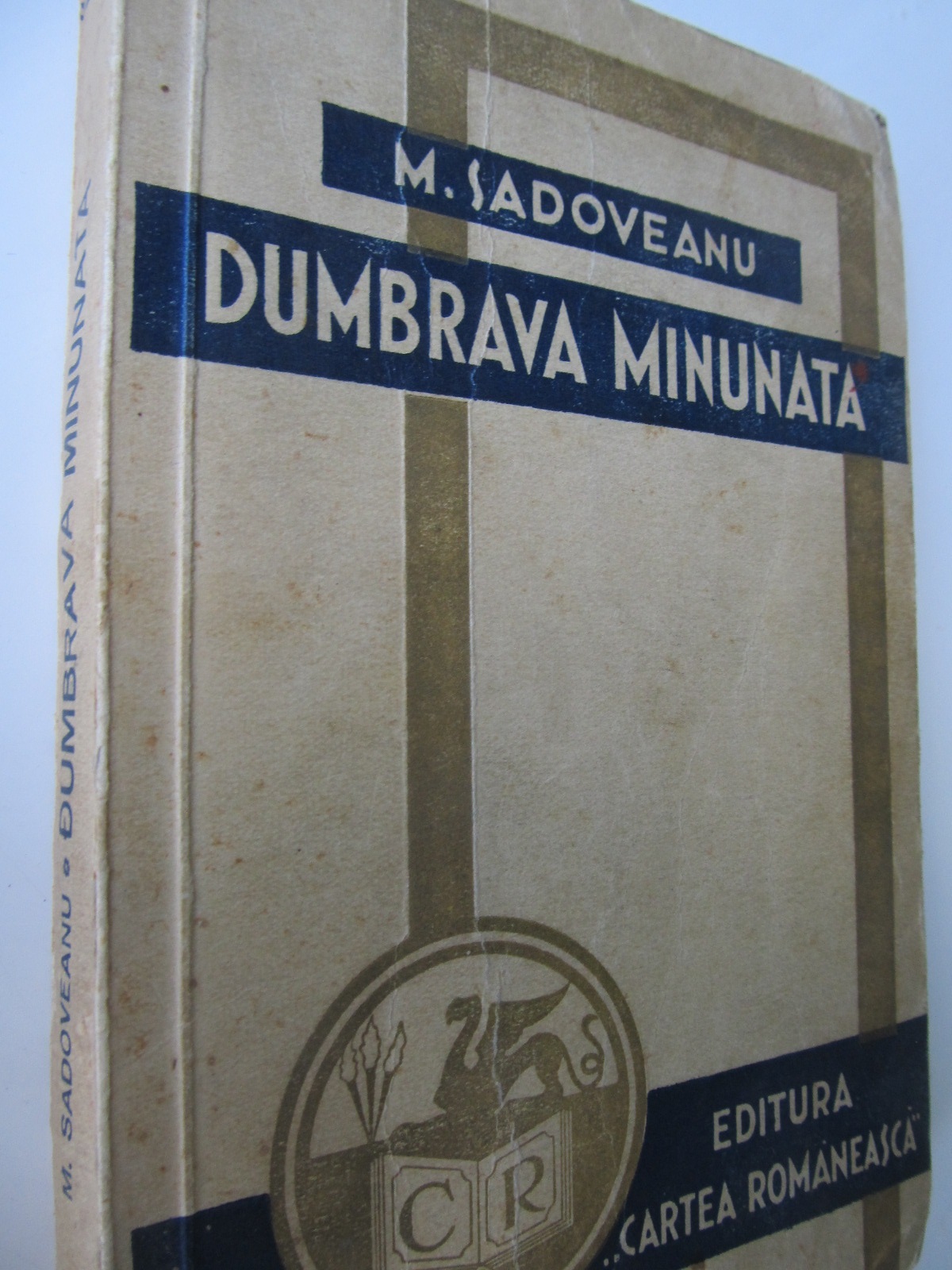 Dumbrava minunata , 1939 - M. Sadoveanu | Detalii carte