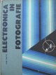 Electronica in fotografie - Iosif Ghetie | Detalii carte