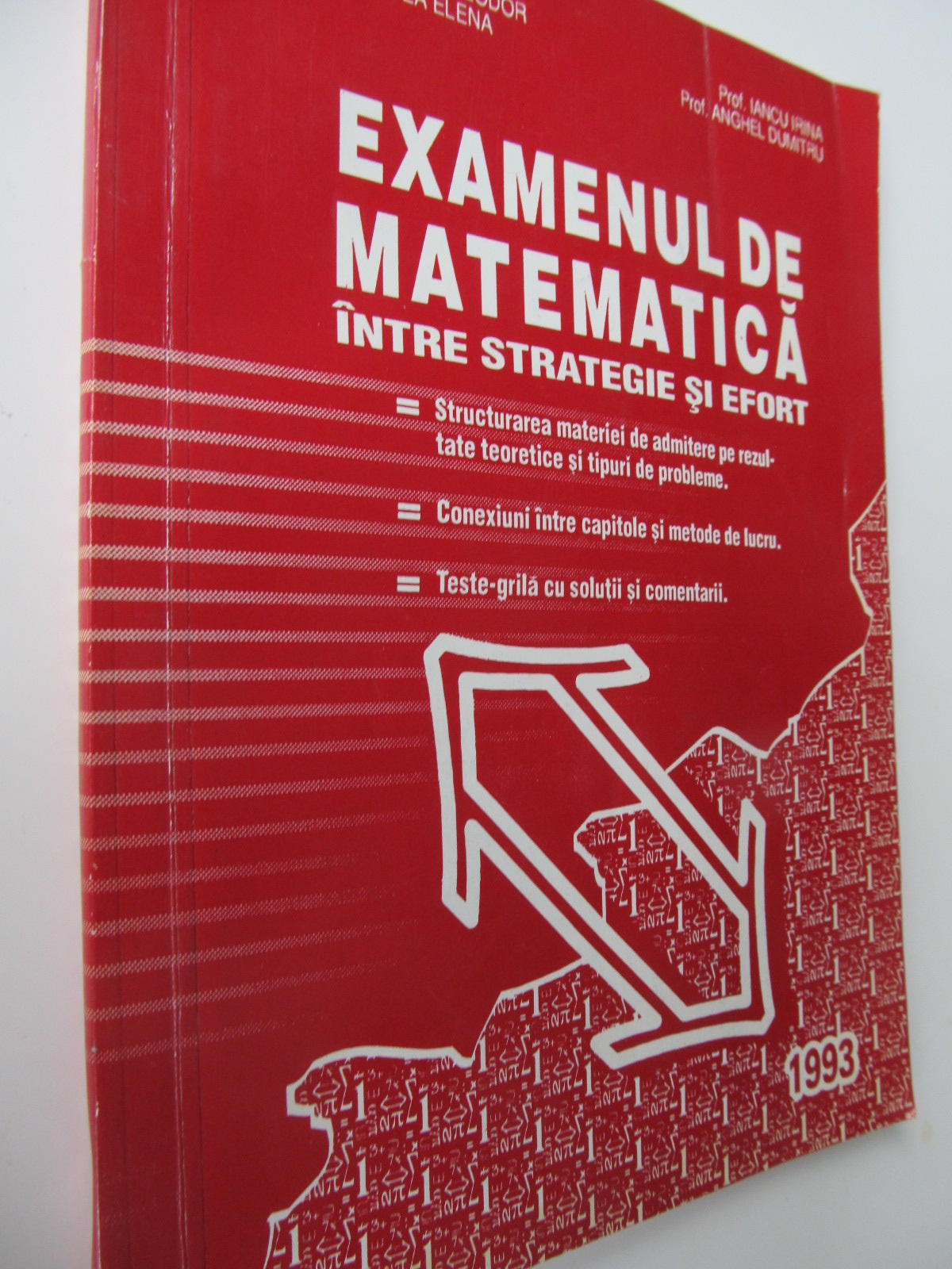Examenul de matematica intre strategie si efort - Nitescu Theodor , Candea Elena , ... | Detalii carte