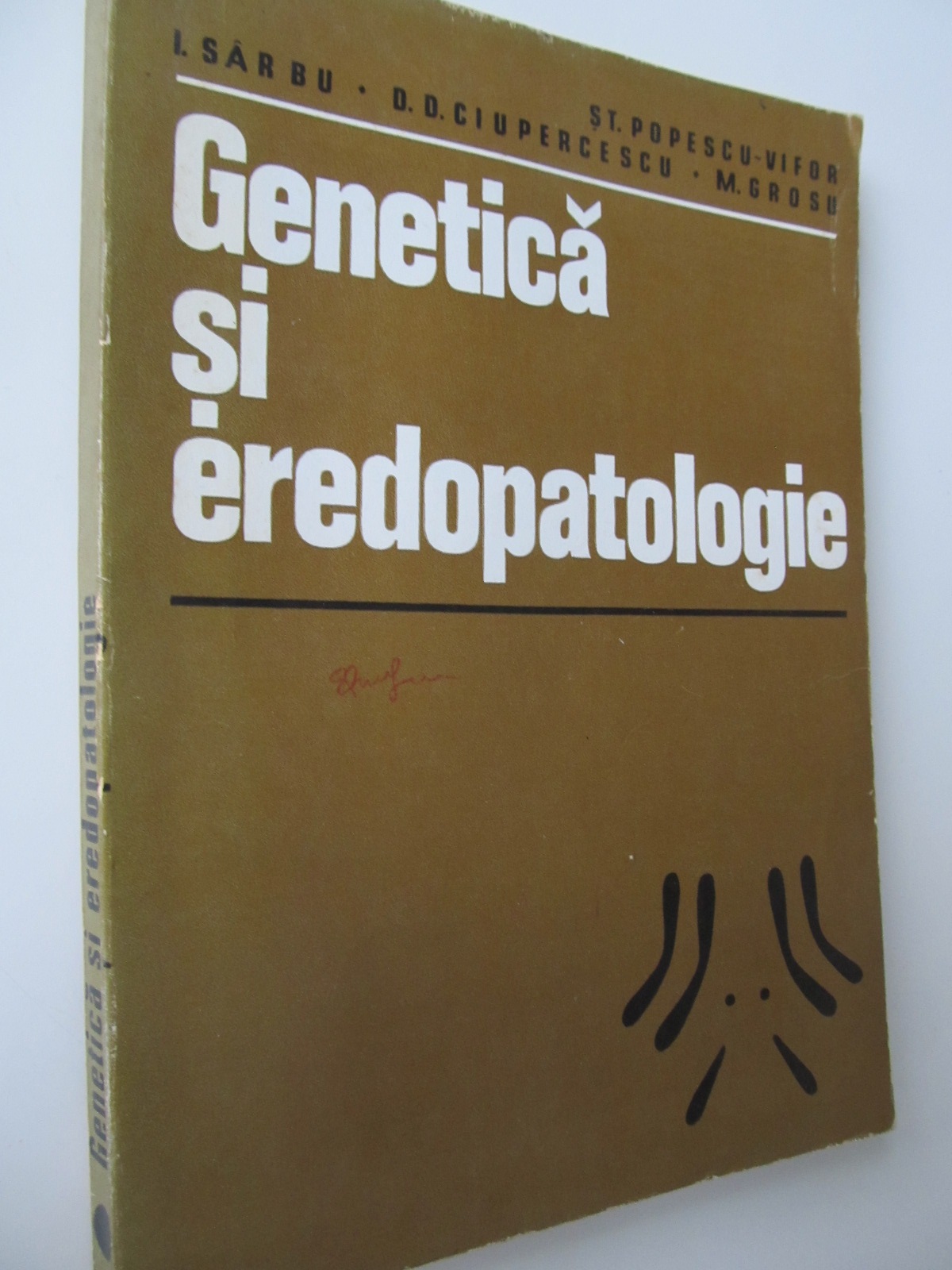 Genetica si eredopatologie - St. Popescu Vifor , I. Sarbu , D.D. Ciupercescu , M. Grosu | Detalii carte