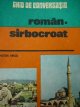 Carte Ghid de conversatie Roman  Sarbocroat - Victor Vescu