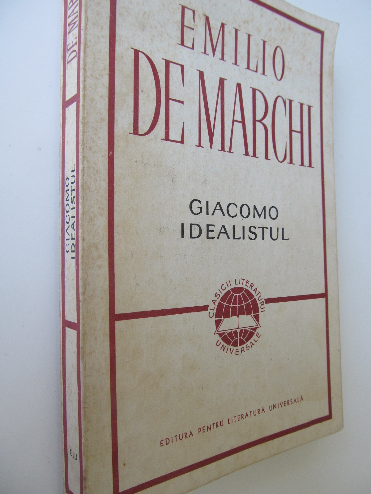 Giacomo idealistul - Emilio De Marchi | Detalii carte