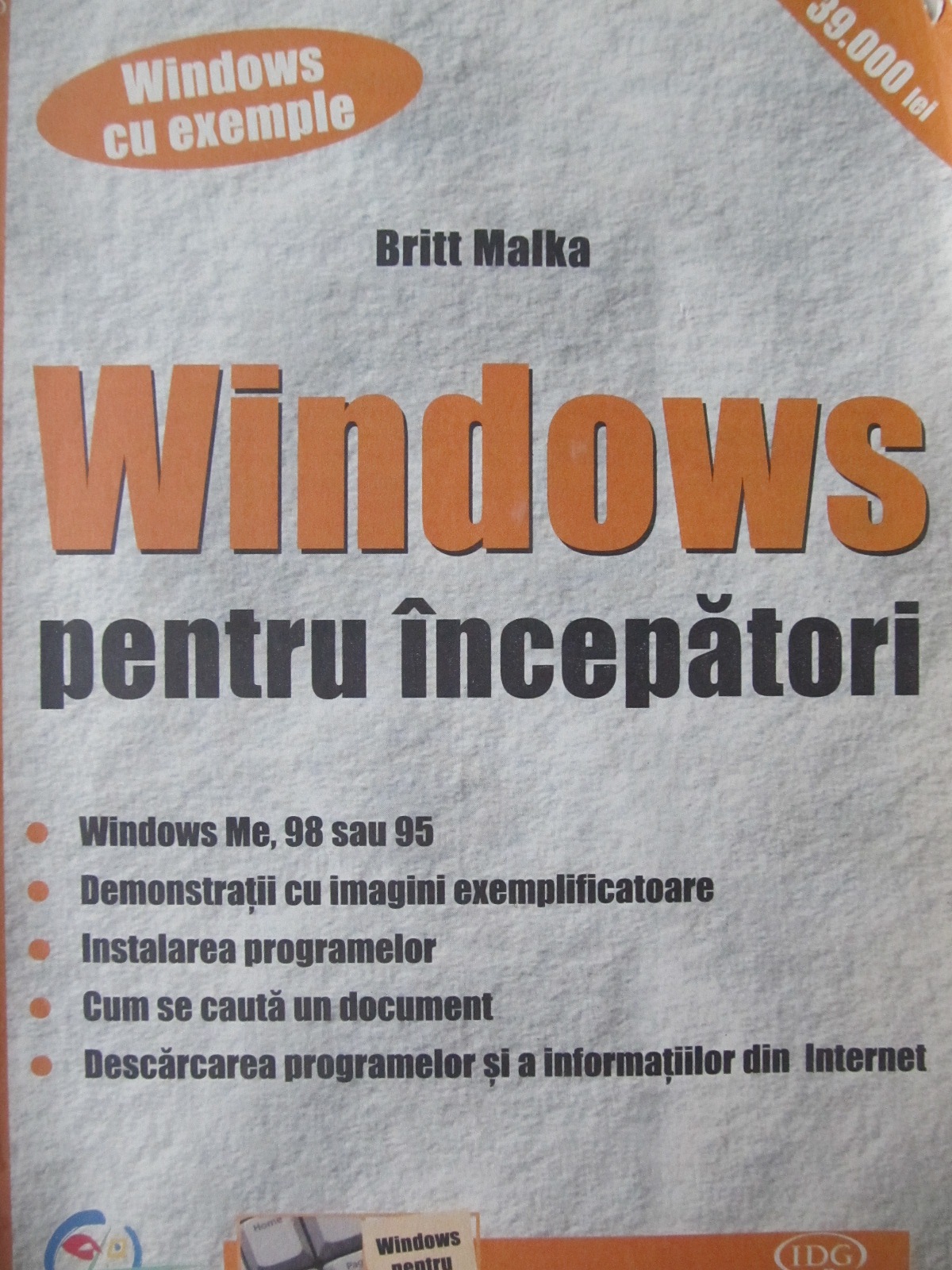 IDG Windows pentru incepatori - Brit Malka | Detalii carte