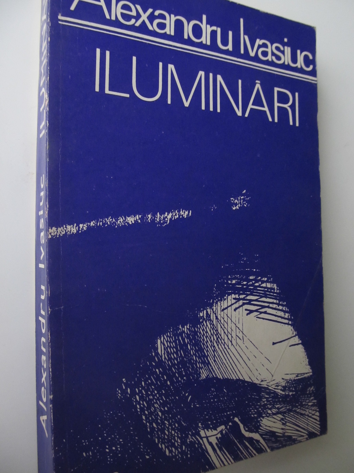 Carte Iluminari - Alexandru Ivasiuc