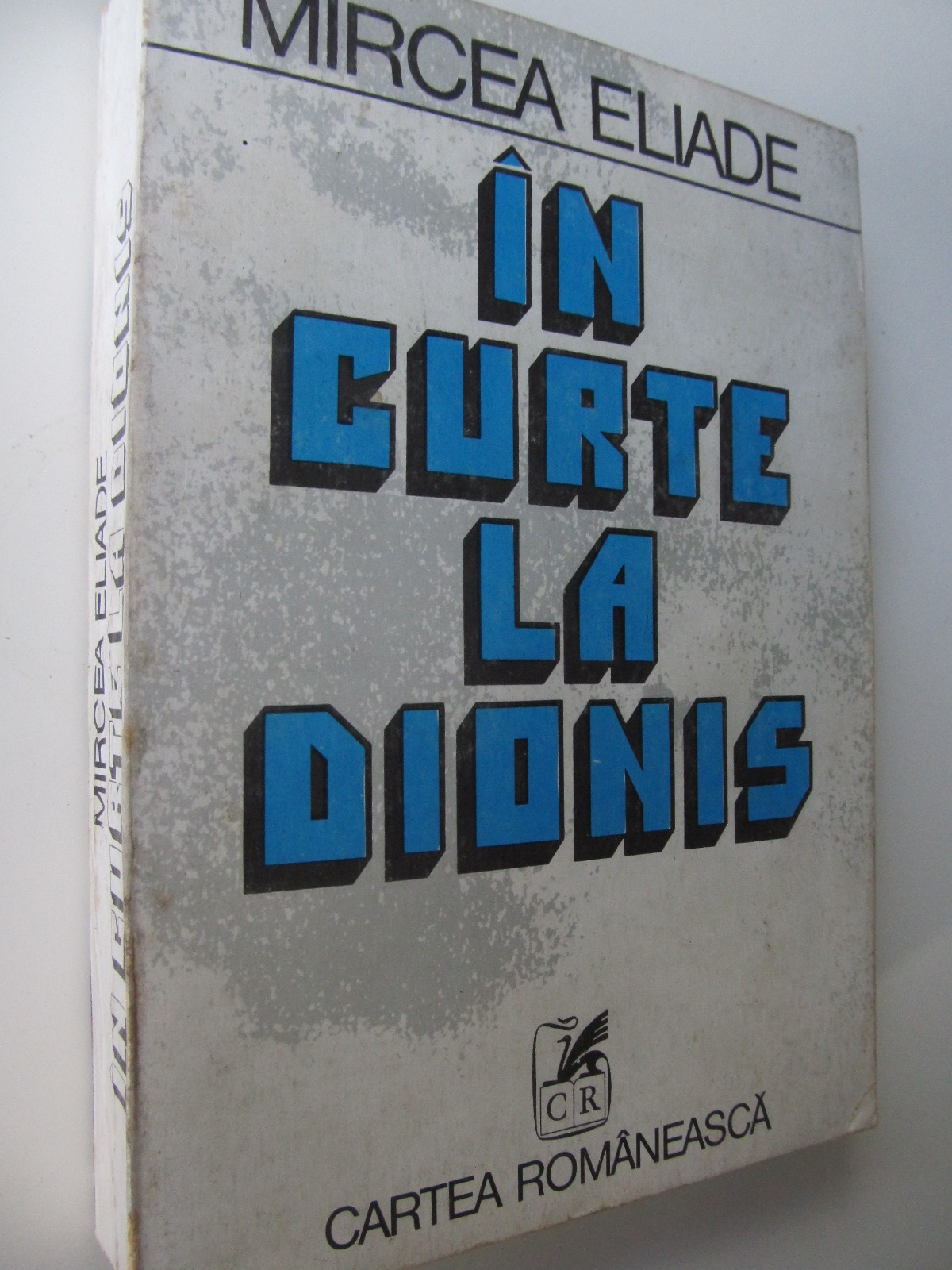 In curte la Dionis - Mircea Eliade | Detalii carte