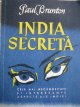 India secreta - Paul Brunton | Detalii carte