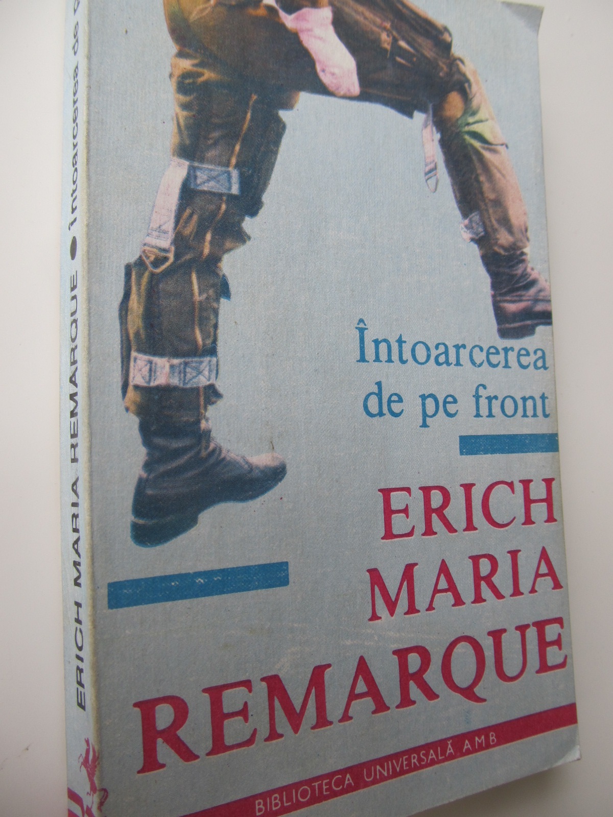 Intoarcerea de pe front - Erich Maria Remarque | Detalii carte