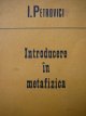 Introducere in metafizica - I. Petrovici | Detalii carte