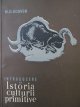 Istoria culturii primitive - M. O. Kosven | Detalii carte