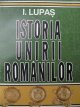 Istoria unirii romanilor - I. Lupas | Detalii carte