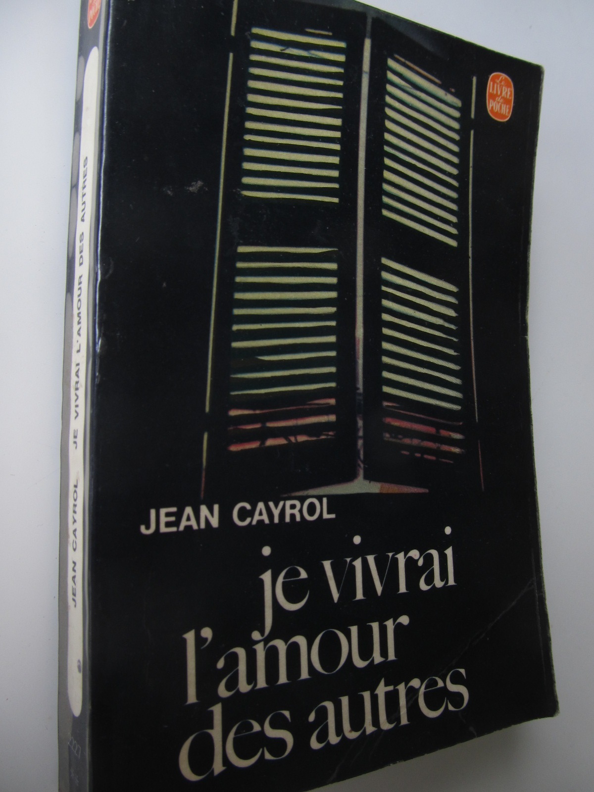 Je vivrai l'amour des autres (Le Livre de la poche) - lb. franceza - Jean Cayrol | Detalii carte