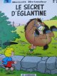 Le secret d'Eglantine (benzi desenate) - Benoit Brisefer | Detalii carte