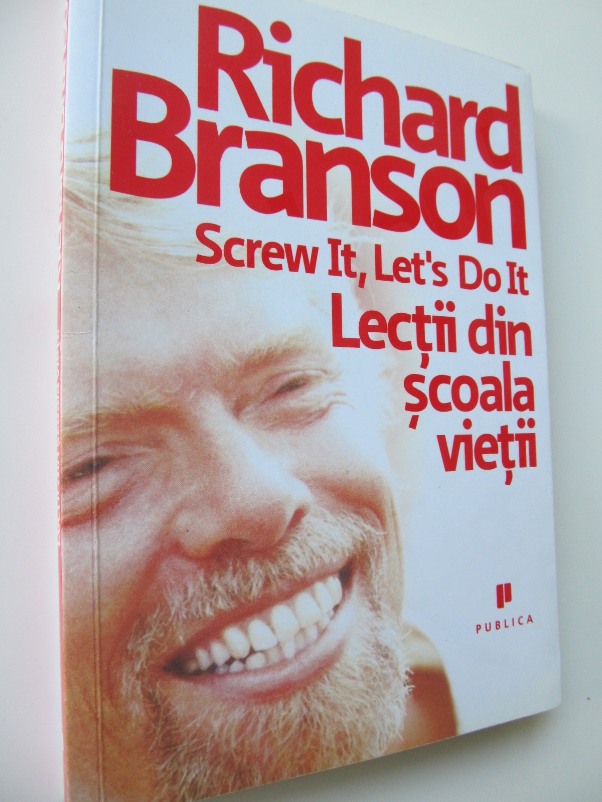 Lectii din scoala vietii - Richard Branson | Detalii carte