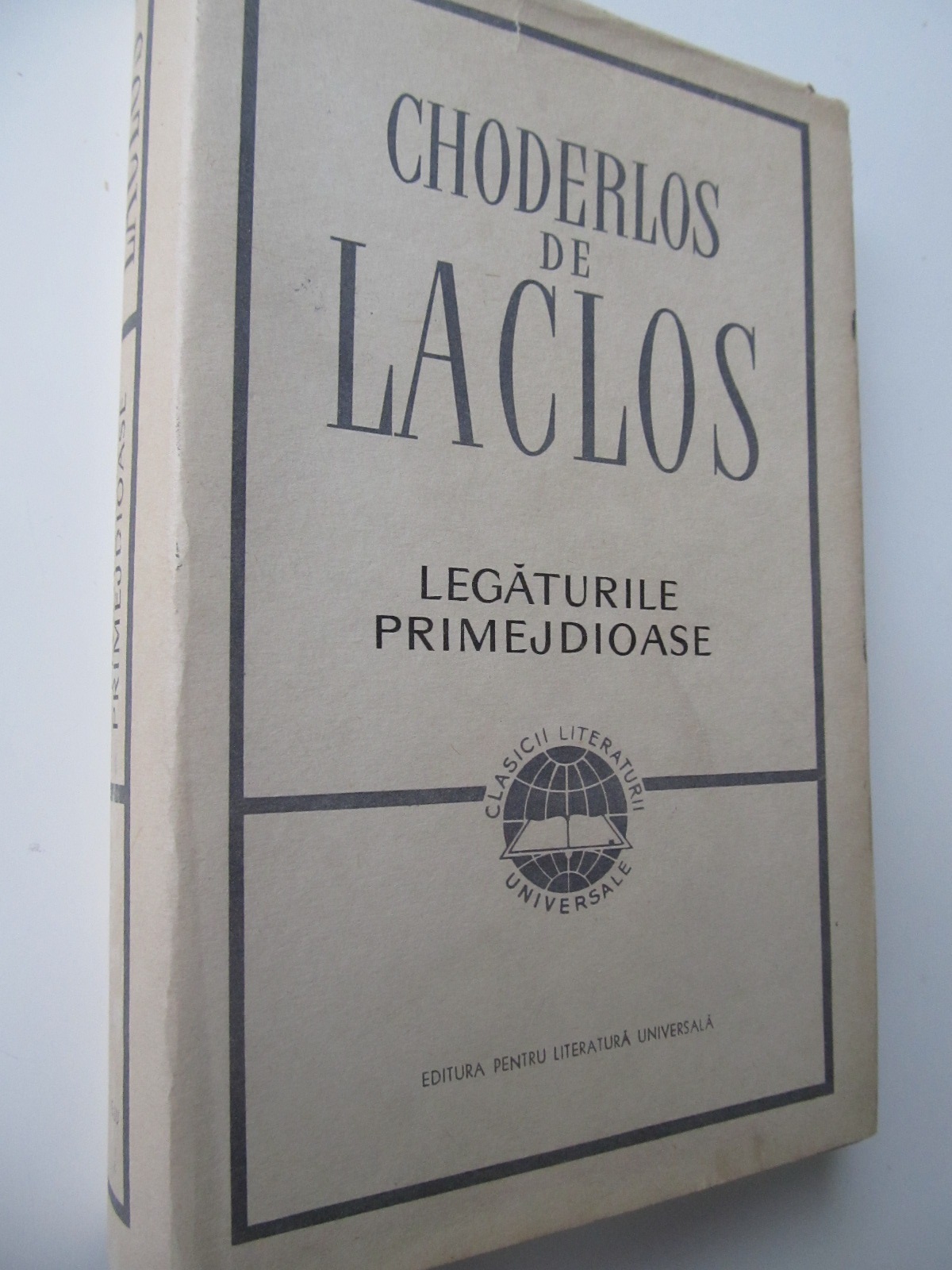 Legaturi primejdioase (cartonata cu supracoperta) - Choderlos de Laclos | Detalii carte