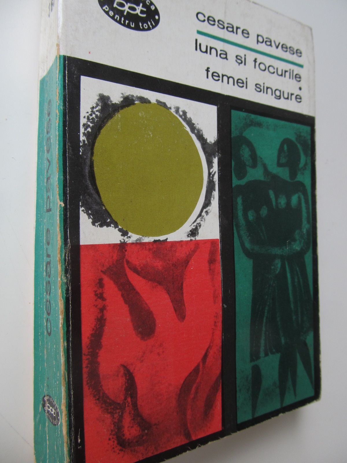 Luna si focurile - Femei singure - Cesare Pavese | Detalii carte