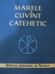 Marele cuvant catehic - Sfantul Grigorie de Nyssa | Detalii carte