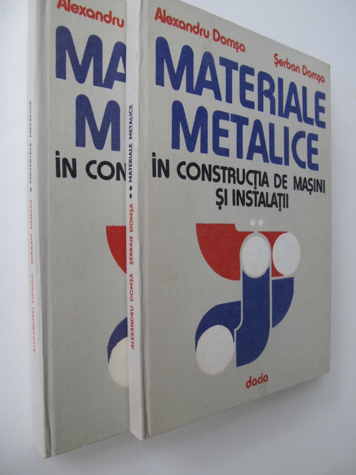 Materiale metalice in constructia de masini si instalatii (2vol) - Alexandru Domsa , Serban Domsa | Detalii carte