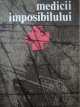 Medicii imposibilului - Christian Bernadac | Detalii carte