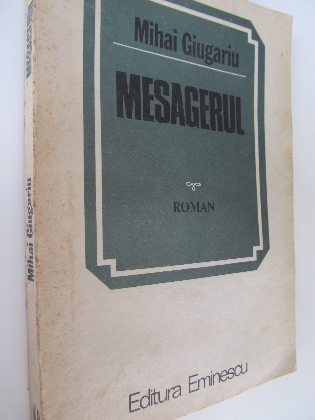Mesagerul - Mihai Giugariu | Detalii carte