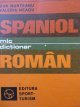 Mic dictionar Spaniol Roman - Dan Munteanu , Valeria Neagu | Detalii carte