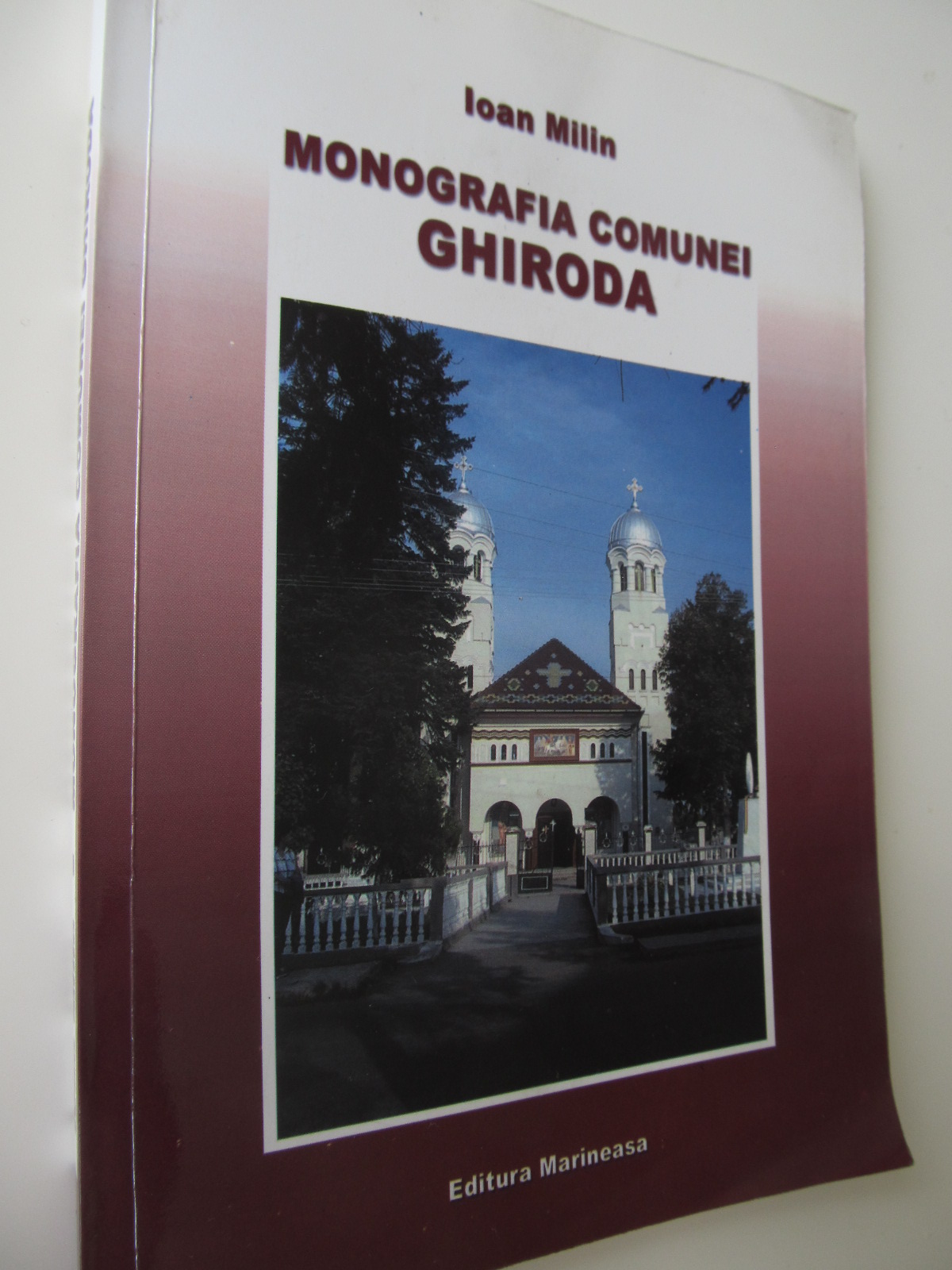 Monografia comunei Ghiroda - Ioan Milin | Detalii carte
