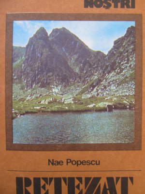 Carte Muntii Retezat (25) - fara harta - Nae Popescu
