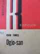 Carte Ogio-san - Ioan Timus