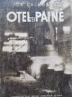 Carte Otel si paine , 1951 (editie princeps) - Ion Calugarul