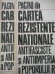 Pagini din Cartea rezistentei nationale antifasciste si antiimperialiste a poporului roman (2 vol.) - *** | Detalii carte