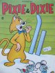 Carte Pixie & Dixie (benzi desenate) - ***