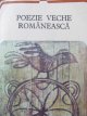 Poezie veche romaneasca - *** | Detalii carte