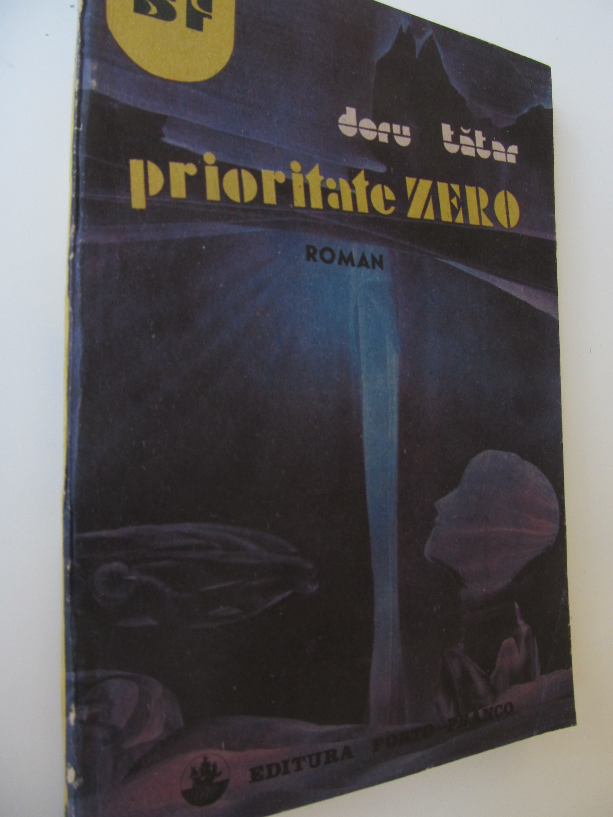 Prioritate zero - Doru Tatar | Detalii carte