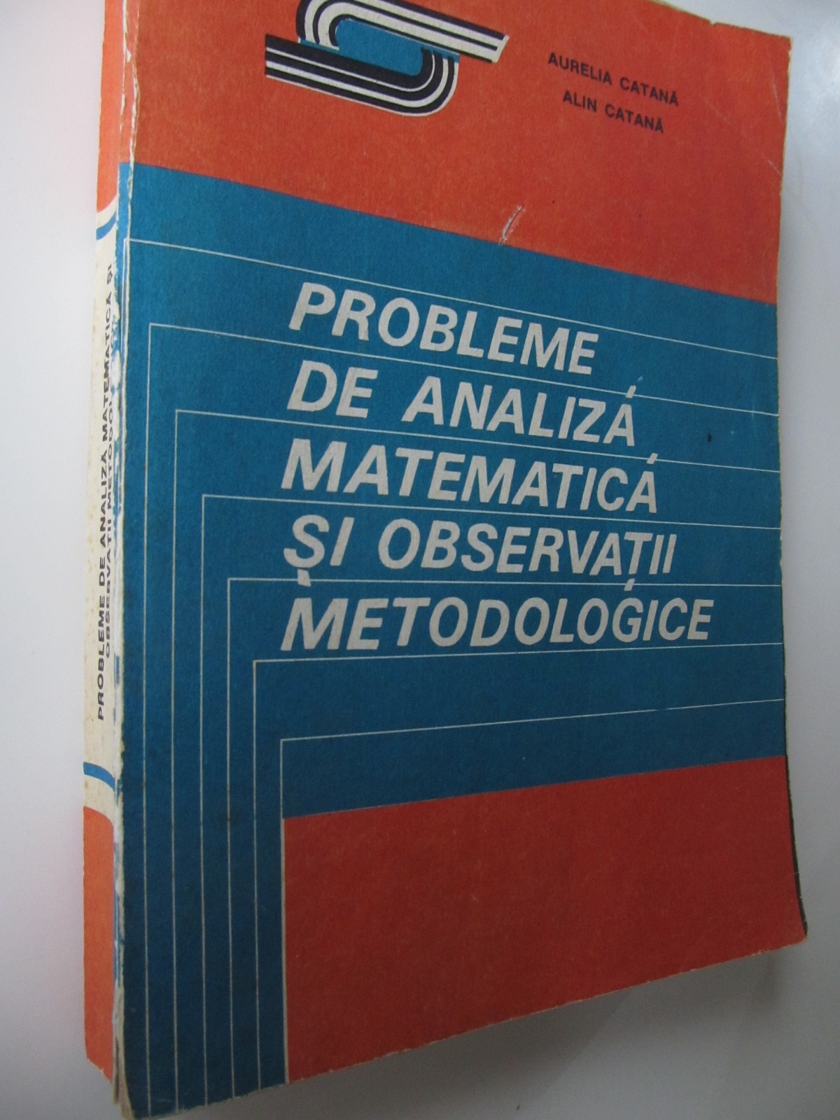 Probleme de analiza matematica si observatii metodologice cl. XI , XII - Aurelia Catana , Alin Catana | Detalii carte