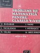 Probleme de matematica pentru clasele V-VIII - C. Basarab , I Nanu , L. Niculescu , ... | Detalii carte
