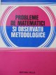 Probleme de matematici si observatii metodologice - Constantin N. Udriste , Constantin M. Bucur | Detalii carte
