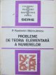 Probleme de teoria elementara a numerelor - P. Radovici Marculescu | Detalii carte