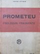 Carte Prometeu - Prologuri - Fragmente , 1923 - Victor Eftimiu