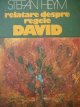 Relatare despre regele David - Stefan Heym | Detalii carte