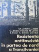 Rezistenta antifascista in partea de nord a Transilvaniei - Gh. Zaharia , L. Vajda , G. I. Bodea , ... | Detalii carte