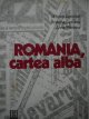 Romania, cartea alba, 13 - 15 iunie 1990 - Mihnea Berindei , Aridna Combes , Anne Planche | Detalii carte